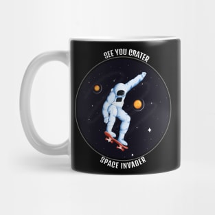 See you later in space Mug